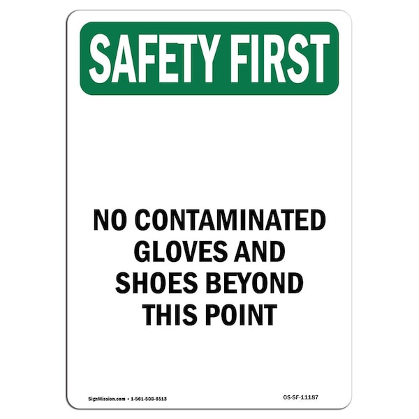Signmission OSHA SAFETY FIRST Sign, No Contaminated Gloves And Shoes, 10in X 7in Decal, 7" W, 10" H, Portrait OS-SF-D-710-V-11187 - main